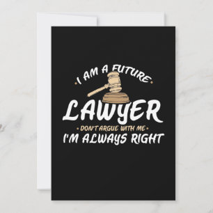 I Am A Future Lawyer Invitation