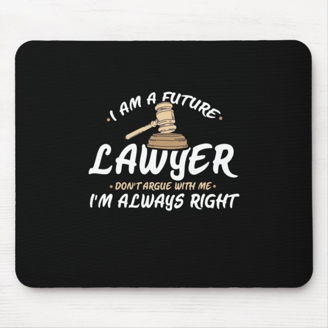 I Am A Future Lawyer Mouse Mat (Front)
