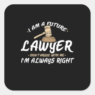 I Am A Future Lawyer Square Sticker