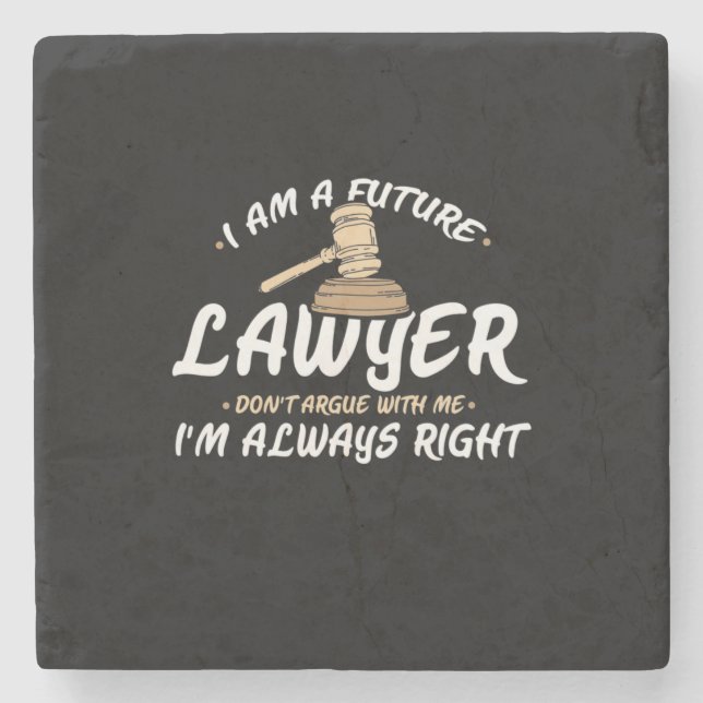 I Am A Future Lawyer Stone Coaster (Front)
