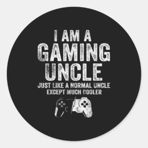 I Am A Gaming Uncle Funny Video Gamer Gift Video G Classic Round Sticker