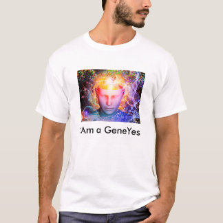 I am a GeneYes T-Shirt