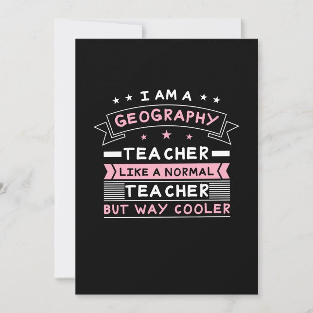 I Am A Geography Teacher Invitation (Front)