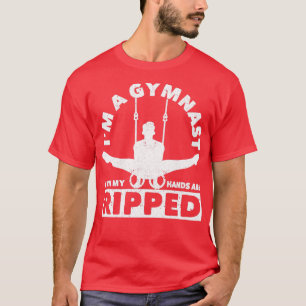 I am a gymnast Even my hands are torn T-Shirt