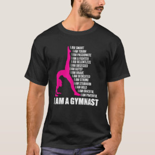 I Am A Gymnast Funny Handstand Gymnastics Gift T-Shirt