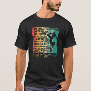 I Am A Gymnast Gymnastics Coach Gymnastic Sports T-Shirt