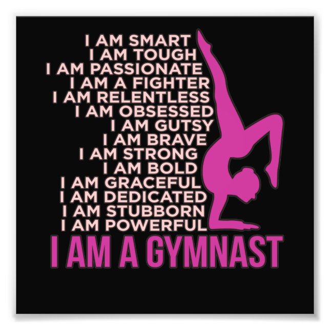I Am A Gymnast Gymnastics Gymnastic Sports Lover G Photo Print (Front)