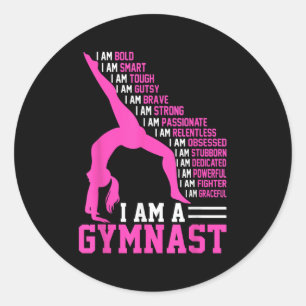 I Am A Gymnast Motivation Handstand Gymnastics Wom Classic Round Sticker