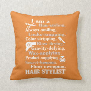 I am a Hair Stylist Cushion