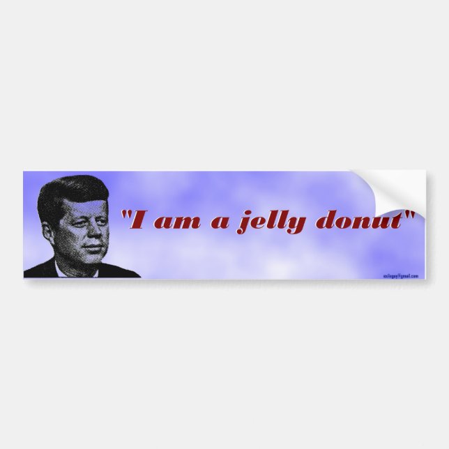 I am a jelly doughnut bumper sticker (Front)