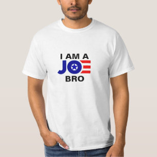 I am a JOE Bro T-Shirt