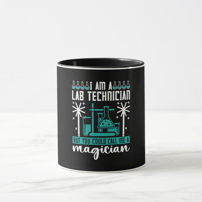 I Am A Lab Technician Laboratory Tech Chemist Mug (Center)