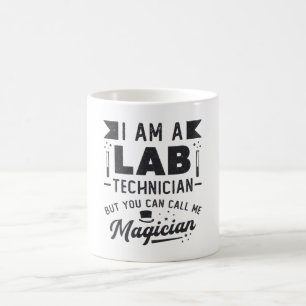 I Am A Lab Technician Science Laboratory Gift Coffee Mug