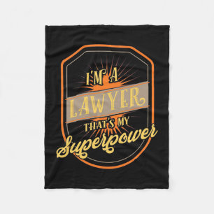 I Am A Lawyer Fleece Blanket