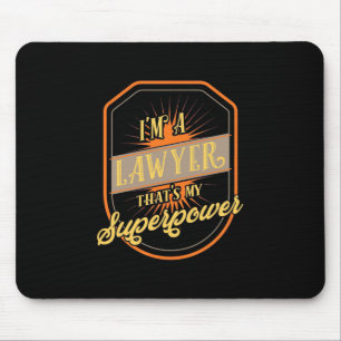 I Am A Lawyer Mouse Mat