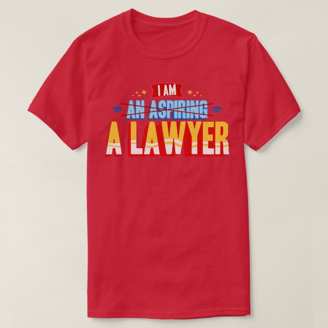 I Am A Lawyer T-Shirt (Design Front)