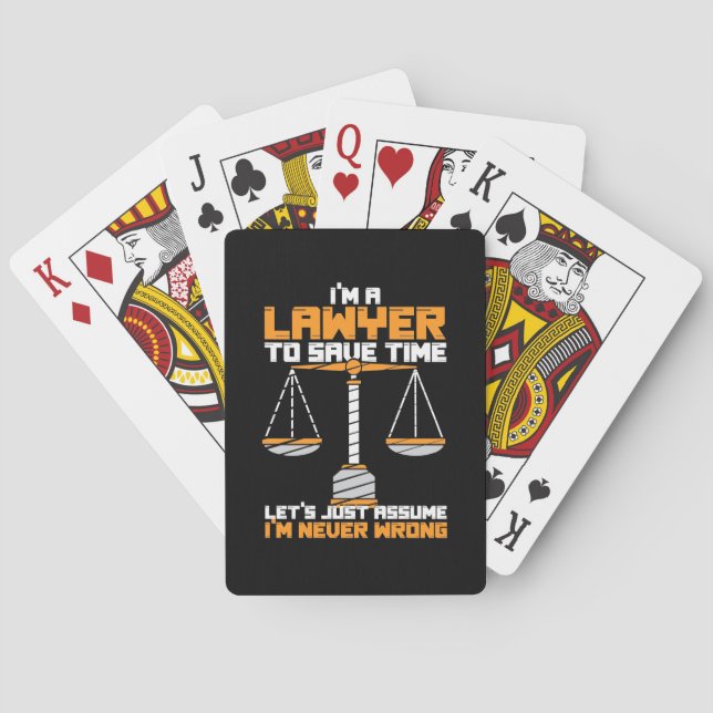 I Am A Lawyer To Save Time Playing Cards (Back)