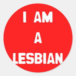 I AM A LESBIAN CLASSIC ROUND STICKER