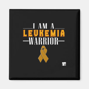 I Am A Leukaemia Warrior Blood Cancer Awareness Or Magnet