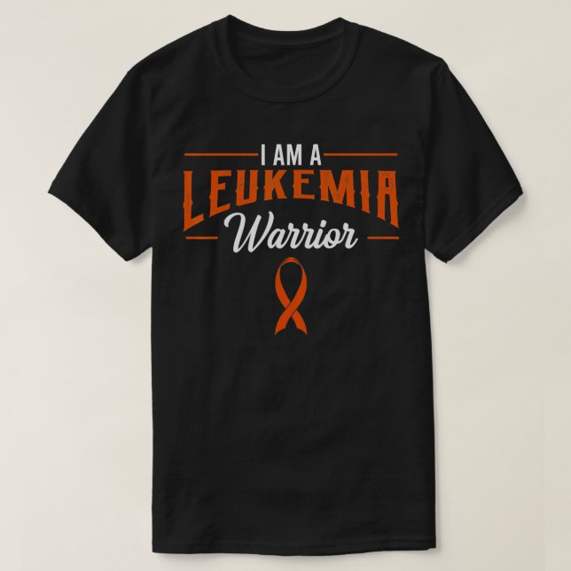 I Am A Leukaemia Warrior Blood Cancer Awareness Or T-Shirt (Design Front)
