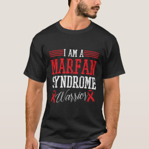 I Am A Marfan Syndrome Warrior Red Ribbon Awarenes T-Shirt