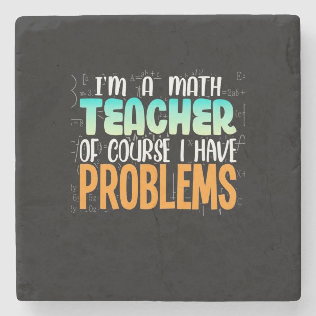 I Am A Math Teacher Stone Coaster (Front)