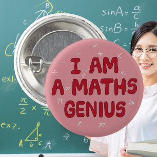 I am a Maths Genius Mathematics teacher 3 Cm Round Badge