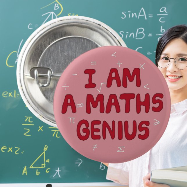 I am a Maths Genius Mathematics teacher 3 Cm Round Badge (Creator Uploaded)
