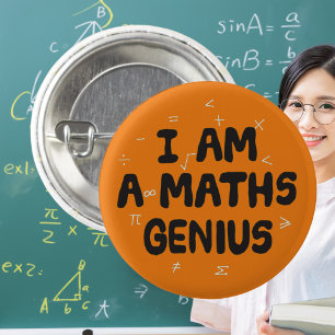 I am a Maths Genius Mathematics teacher 3 Cm Round Badge