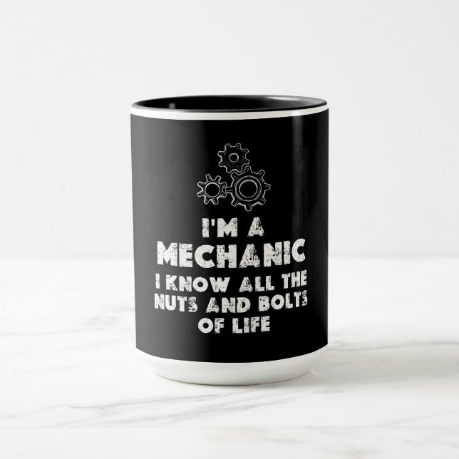 I Am A Mechanic funny Mug (Center)