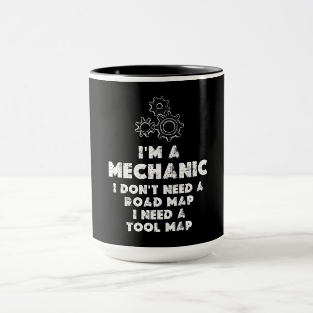 I Am A Mechanic funny Mug (Center)