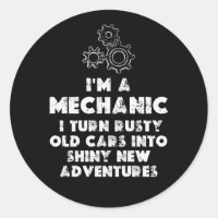 I Am A Mechanic Funny quotes