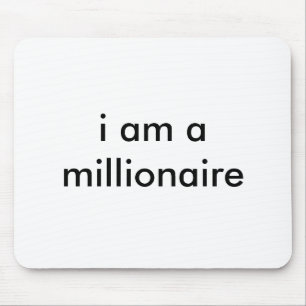 i am a millionaire mouse mat