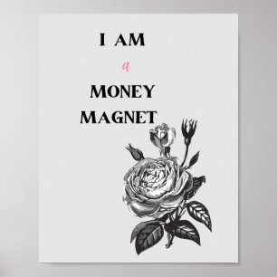 I Am a Money Magnet Affirmation: Minimalist Art Poster