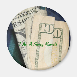 I Am A Money Magnet! Magnet