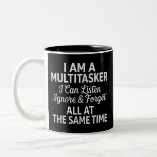 I Am a Multitasker Funny Work Life Humor Two-Tone Coffee Mug