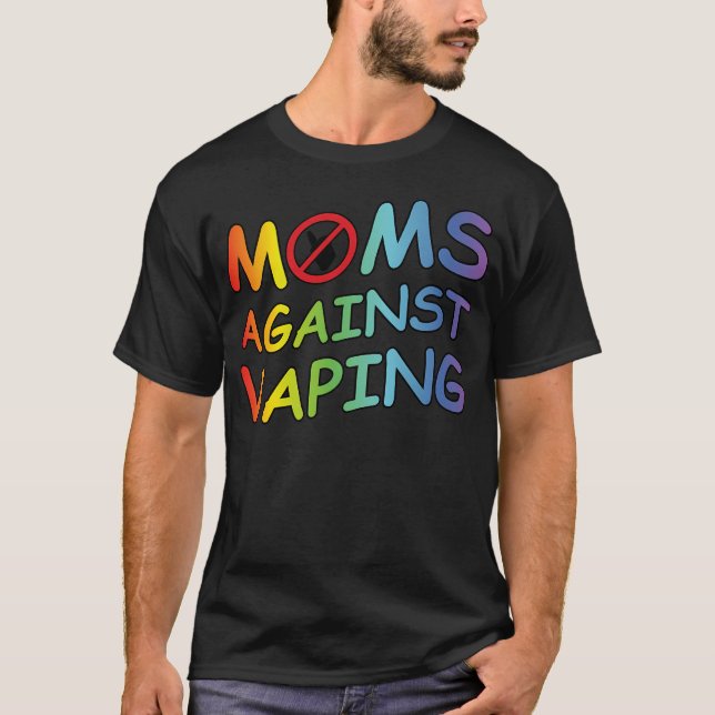 I Am A Mum Against Vaping T-Shirt (Front)