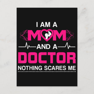I Am A Mum and A Doctor Nothing Scares Me - Best D Enclosure Card