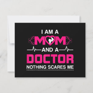 I Am A Mum and A Doctor Nothing Scares Me - Best D Holiday Card