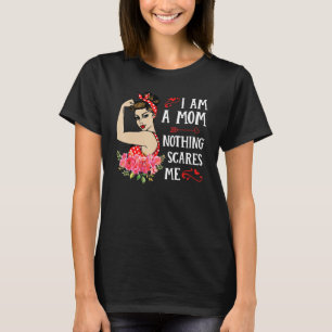 I Am A Mum Rosie The Riveter Strong Woman Mama Mot T-Shirt