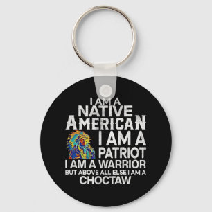 I Am A Native American I Am A Patriot Warrior Key Ring