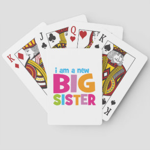 I am a new Big Sister Playing Cards