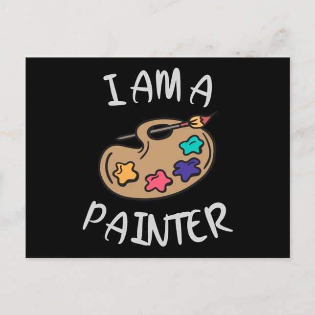 I am a Painter Postcard (Front)