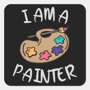 I am a Painter Square Sticker