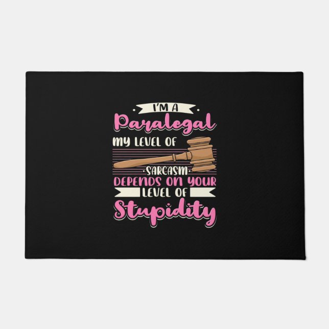 I Am A Paralegal Doormat (Front)