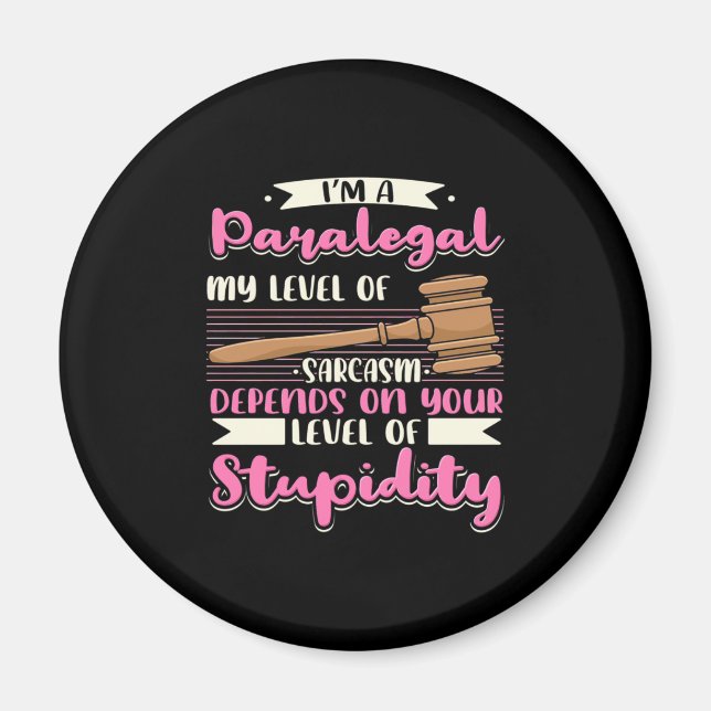 I Am A Paralegal Magnet (Front)