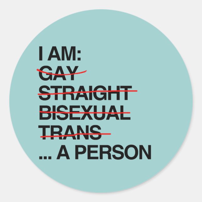 I AM A PERSON CLASSIC ROUND STICKER (Front)