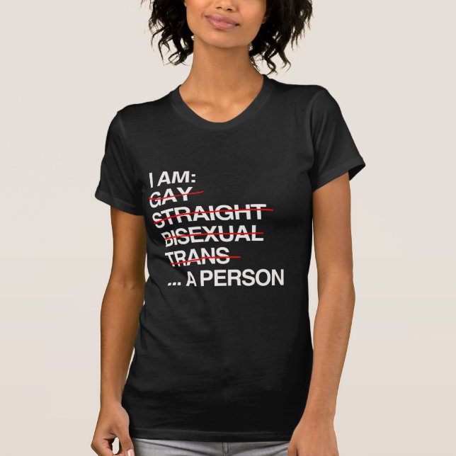 I AM A PERSON T-Shirt (Front)