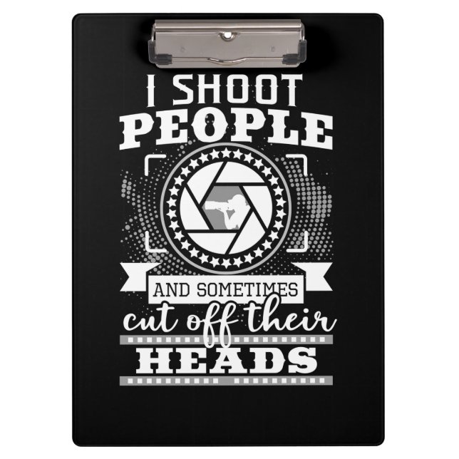 I Am A Photographer Clipboard (Front)