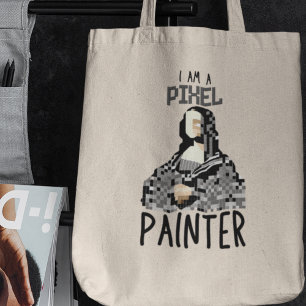 I am a Pixel Painter Digital Artist Creative Funny Tote Bag